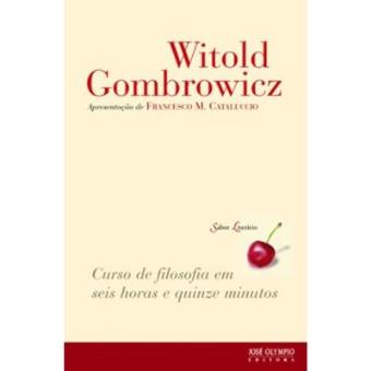 Curso De Filosofia Em Seis Horas E Quinze Minutos - 1