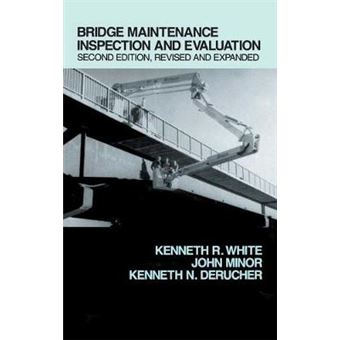 Bridge Maintenance Inspection and Evaluation - Hardback - 1992 - 1