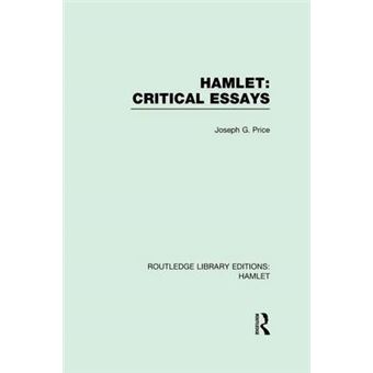 Hamlet Critical Essays Routledge Library Editions Hamlet - 1
