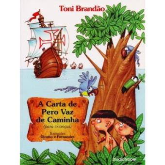 A Carta De Pero Vaz De Caminha - 1