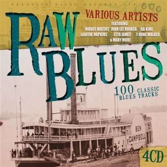 Va-Raw Blues-4cd's-Muddy Waters,John Lee Hooker,B.B.King,Etta James... - 1
