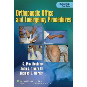 Handbook of Orthopaedic Emergency and Office Procedures - Paperback - 2013 - 1