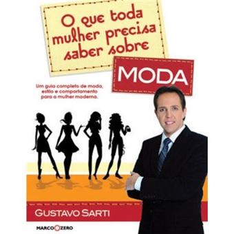 O Que Toda Mulher Precisa Saber Sobre Moda - 1