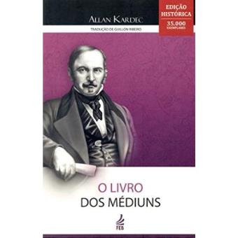 O Livro Dos Médiuns - 1