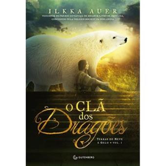 O Clã Dos Dragões. Terras De Neve E Gelo - Volume 1 - 1