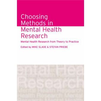 Choosing Methods in Mental Health Research - Hardback - 2006 - 1