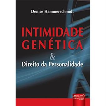 Intimidade Genética E Direitos Da Personalidade - 1