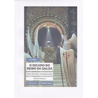 O Escudo Do Reino Da Galiza - 1