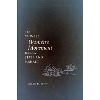 The Chinese Women's Movement Between State and Market - Hardback - 2002 - 1