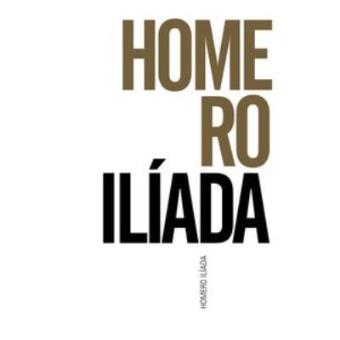La íliada - 1