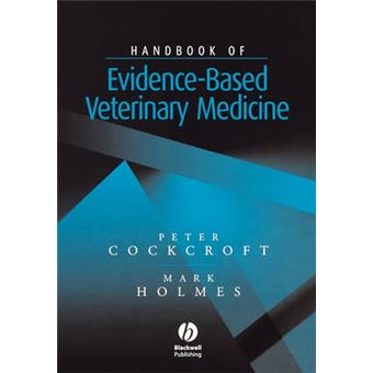 The Handbook of Evidence-Based Veterinary Medicine - Paperback - 2003 - 1