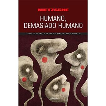 Humano, Demasiado Humano - 1