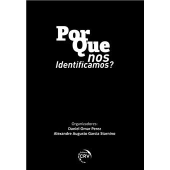 Por Que Nos Identificamos? - 1
