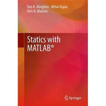 Statics with MATLAB(R) - Paperback - 2013 - 1