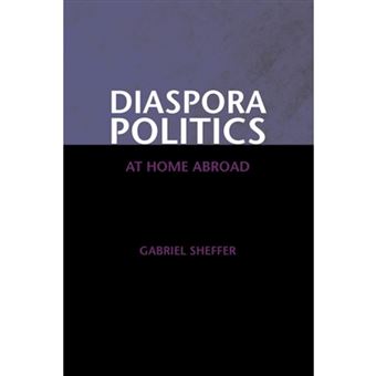 Diaspora Politics - At Home Abroad - Hardback - 2003 - 1