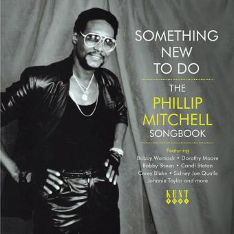 Various Artists-Something New To Do ~ The Phillip Mitchell Songbook - 1