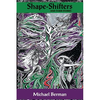 Shape-Shifters & Their Stories - Paperback - 2015 - 1