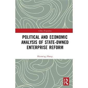 Political And Economic Analysis Of State-Owned Enterprise Reform - 1