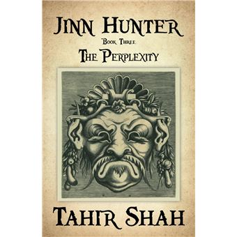 Jinn Hunter: Book Three: The Perplexity - 1