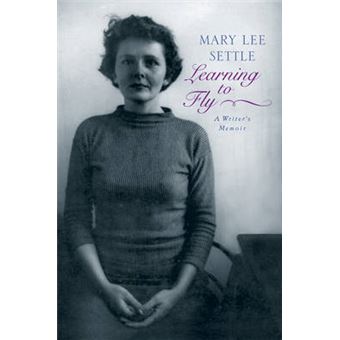 Learning to Fly : A Writer's Memoir - 1