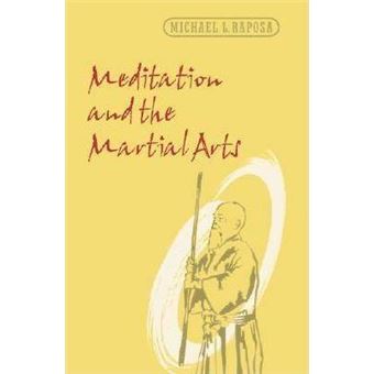 Meditation and the Martial Arts - 1