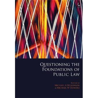 Questioning The Foundations Of Public Law - 1