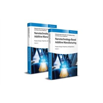 Nanotechnologybased Additive Manufacturing - 1