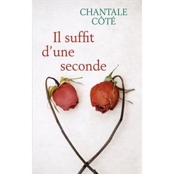 Il suffit d'une seconde - 1