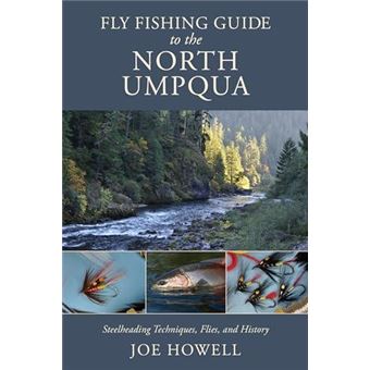 Fly Fishing Guide To The North Umpqua - 1