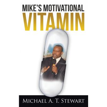 Mike's Motivational Vitamin - Paperback / softback - 2014 - 1