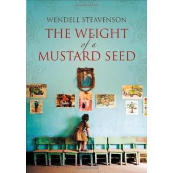 The Weight of a Mustard Seed - 1