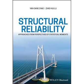 Structural Reliability Approaches From Perspectives Of Statistical Moments - 1