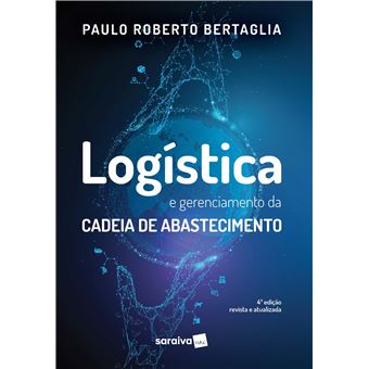 Logística e Gerenciamento da Cadeia de Abastecimento - 1