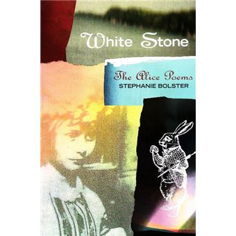 White Stone - The Alice Poems - Paperback - 1998 - 1