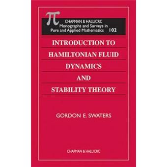 Introduction to Hamiltonian Fluid Dynamics and Stability Theory - Hardback - 1999 - 1