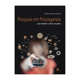 Pesquisa em Propaganda-Para Entender e Colocar em Pratica - 1