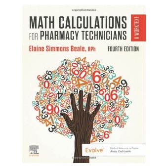 Math Calculations For Pharmacy Technicians - 1