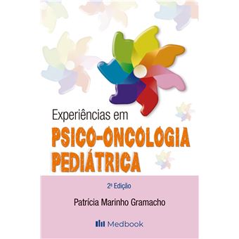 Experiências em Psico-Oncologia Pediátrica - 1