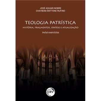Teologia Patrística - 1
