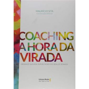 Coaching. A Hora da Virada - 1