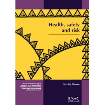 Health, Safety and Risk - Looking After Each Other at School and in the World of Work - Paperback - 2001 - 1
