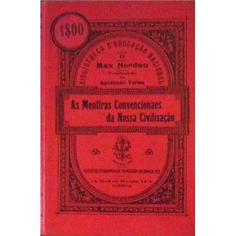 As mentiras convencionaes da nossa civilisação [vol. i e ii]. - 1