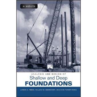 Analysis And Design Of Shallow And Deep Foundations - 1