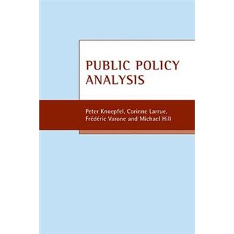 Public Policy Analysis - Hardback - 2007 - 1