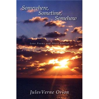 Somewhere, Sometime, Somehow - Paperback / softback - 2008 - 1