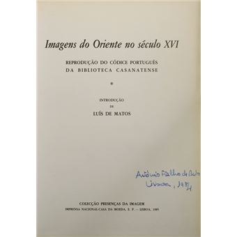 Imagens do oriente no século xvi. [encadernado] - 1