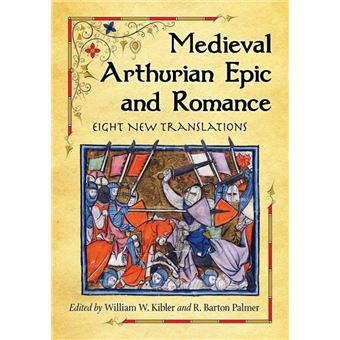 Medieval Arthurian Epic and Romance - Eight New Translations - Paperback - 2014 - 1