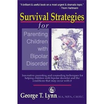 Innovative Parenting and Counseling Techniques for Helping Children with Bipolar Disorder and the Conditions That May Occur with it - Innovative Parenting and Counselling Techniques - Paperback - 2000 - 1