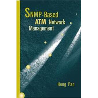 Snmp-Based Atm Network Management, Artech House Telecommunications Library Series - 1