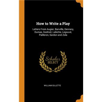how To Write APlay Hardcover